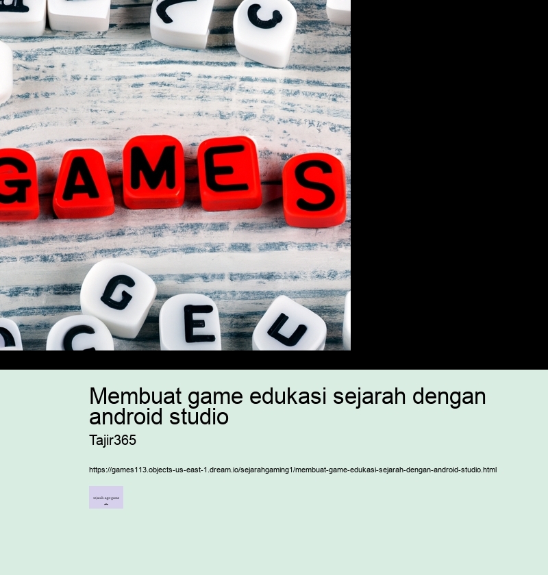 membuat game edukasi sejarah dengan android studio